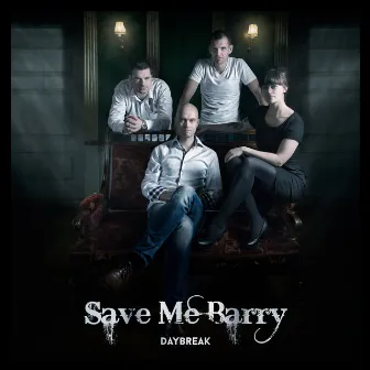 Daybreak by Save me Barry