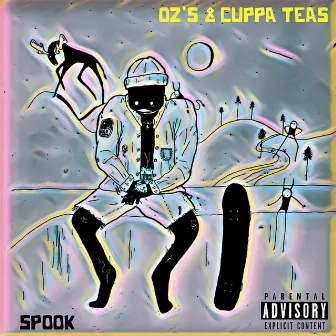 OZ's & Cuppa Teas by Spook