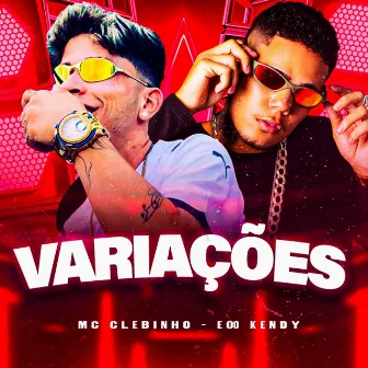 Variações by Mc Clebinho