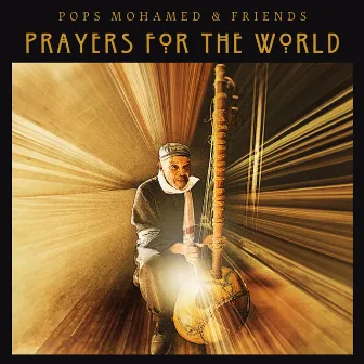 Prayers for the World by Pops Mohamed