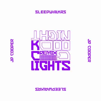 Goodnight (feat. JP Cooper) [KC Lights Remix] by Sleepwalkrs