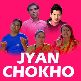 Jyan Chokho by 