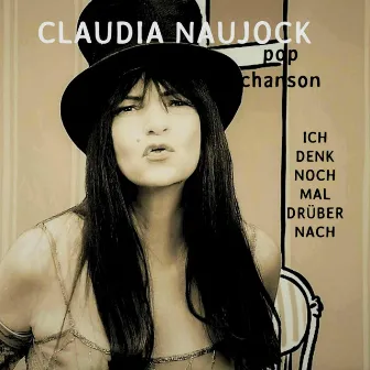 Ich denk noch mal drüber nach by Claudia Naujock