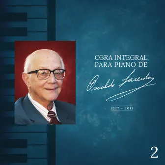 Obra Integral para Piano de Osvaldo Lacerda, Vol. 2 by 