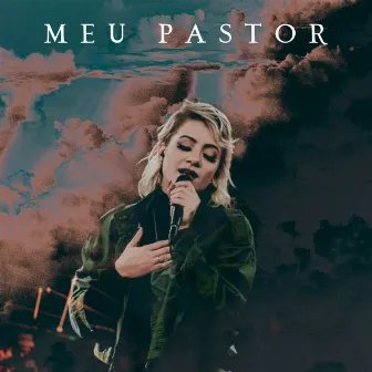 Meu Pastor (Live) by Thais Castro