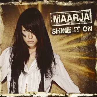 Shine It On by Maarja