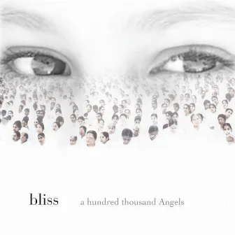 a hundred thousand angels by Bliss