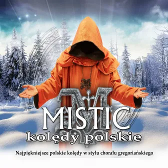 Kolędy Polskie by Mistic