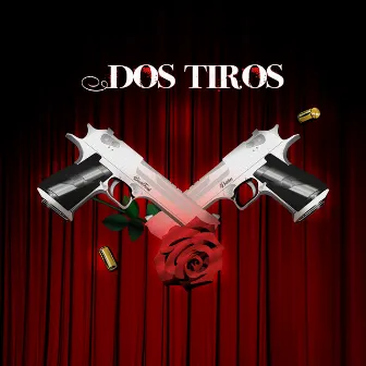 Dos Tiros by BlackFrank