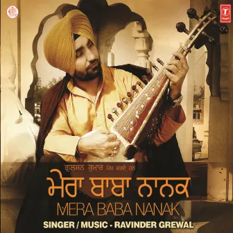 Mera Baba Nanak by Ravinder Grewal