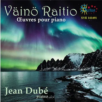 Väinö Raitio, œuvres pour piano by Väinö Raitio