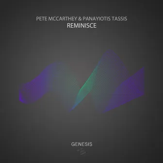 Reminisce by Pete McCarthey