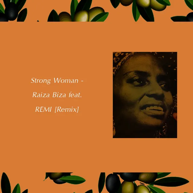 Strong Woman (feat. REMI) - Remix