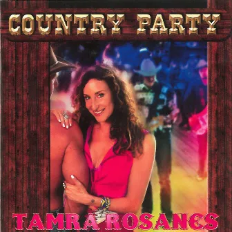 Country Party by Tamra Rosanes