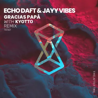 Gracias Papà by Jayy Vibes