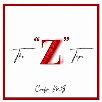 The Z Tape by Coop MB