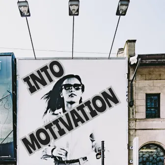 Into Motivation by Al Francis