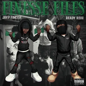 Finesse Files by Jayp Finesse