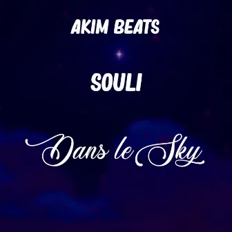 Dans le sky by Akim Beats