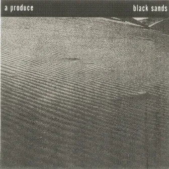 Black Sands by A Produce