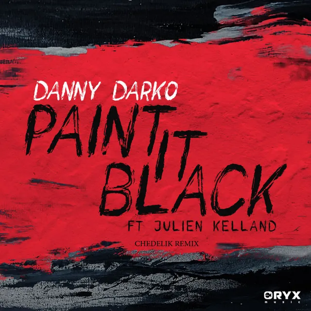 Paint It Black - Chedelik Remix Radio Edit