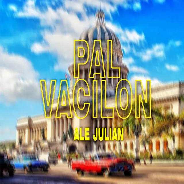 Pal vacilon