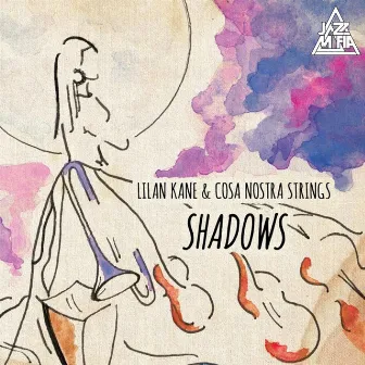 Shadows by Lilan Kane