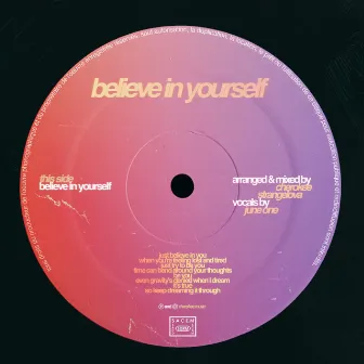 Believe in Yourself by Cherokee