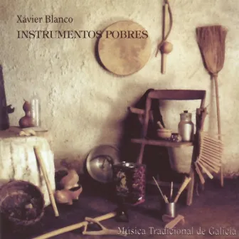 Instrumentos Pobres by Xavier Blanco