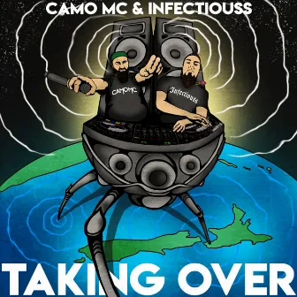 Taking Over by Camo MC