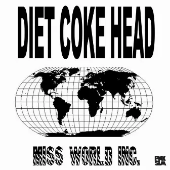 Diet Coke Head by MISS WORLD