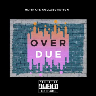 Over Due by DC & EC