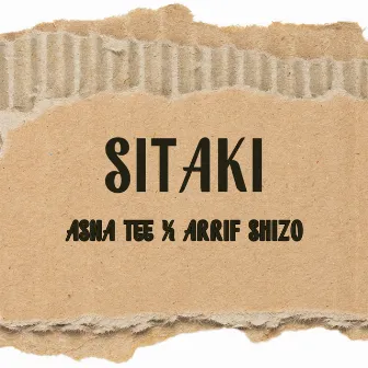 Sitaki by Arrif Shizo