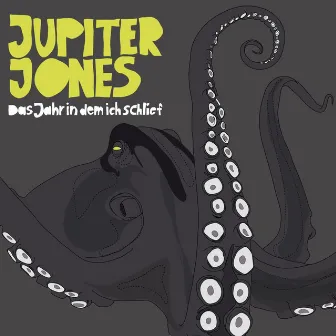 Das Jahr in Dem Ich Schlief (Maxi Single) by Jupiter Jones