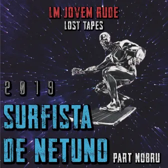 Surfista de Netuno by Roleta Russa