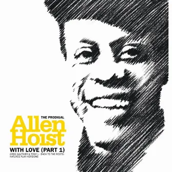 With Love-Part 1 by Allen Hoist