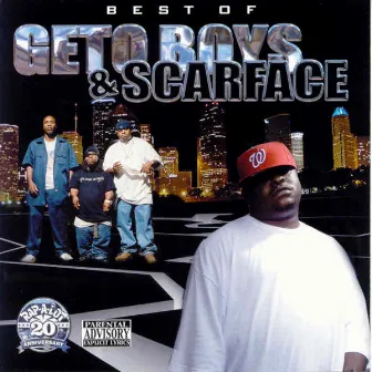 Best of Geto Boys & Scarface by Geto Boys