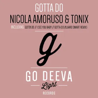 Gotta Do by Tonix