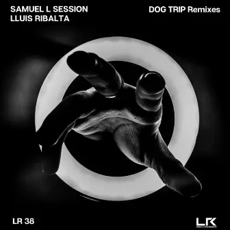 Dog Trip Remixes by Lluis Ribalta