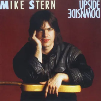 Upside Downside by Mike Stern