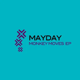 Monkey Moves EP by Mayday