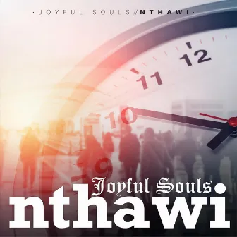 Nthawi by Joyful Souls