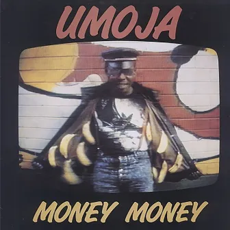 Money Money by Umoja