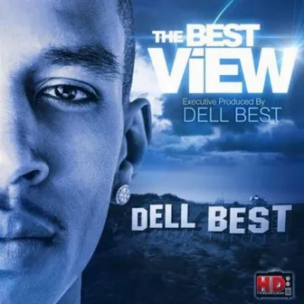 The Best View by Dell Best