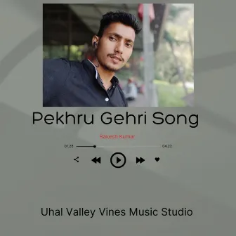 Pekhru Gehri Song (Pahari) by Rakesh Kumar