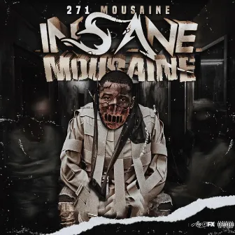 Insane Mousaine by 271 Mousaine