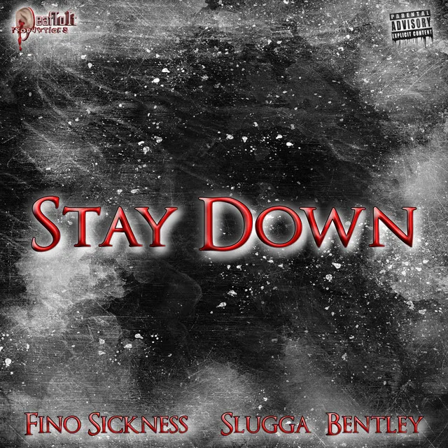 Stay Down