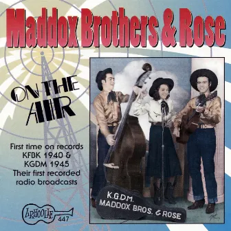 On the Air by Maddox Brothers