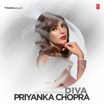 International Diva - Priyanka Chopra by Priyanka Chopra