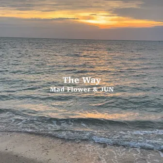 The Way by JUN